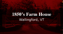 restoration of Vermont's traditional farmhouses